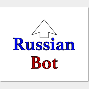 Russian Bot Posters and Art